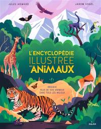 L'encyclopédie illustrée des animaux