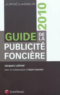 Guide de la publicité foncière 2010