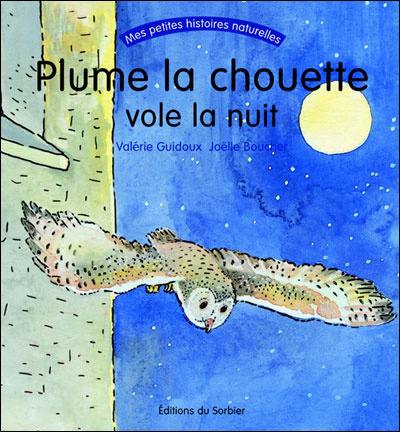 Plume la chouette vole la nuit