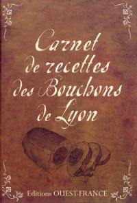 Carnet de recettes des bouchons de Lyon