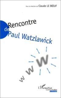 Rencontre de Paul Watzlawick