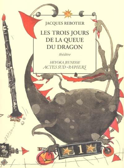 Les trois jours de la queue du dragon