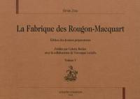 La fabrique des Rougon-Macquart : édition des dossiers préparatoires. Vol. 5