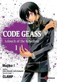 Code Geass : Lelouch of the rebellion. Vol. 1