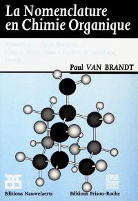 La nomenclature en chimie organique