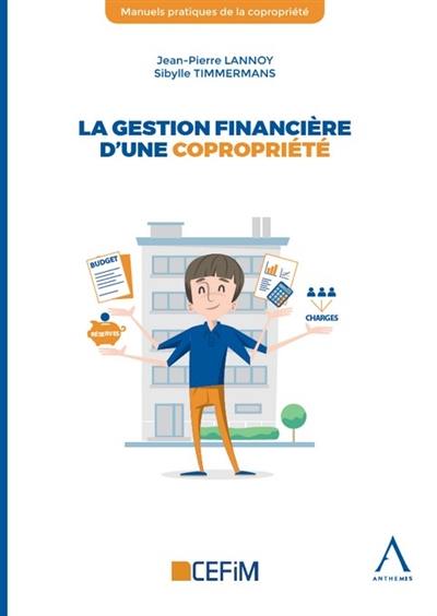 La gestion financière d'une copropriété