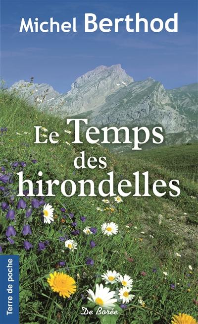 Le temps des hirondelles