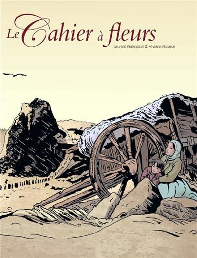 Le cahier à fleurs : écrin tomes 1 et 2