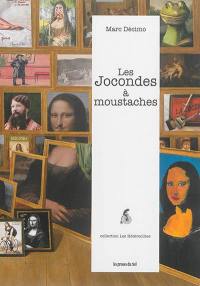 Les Jocondes à moustaches