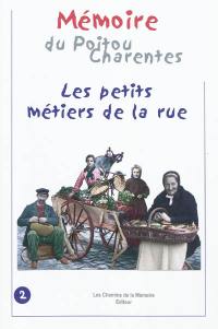 Les petits métiers de la rue