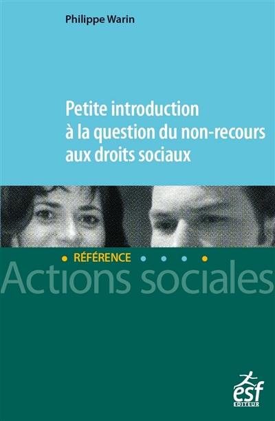 Petite introduction à la question du non-recours aux droits sociaux