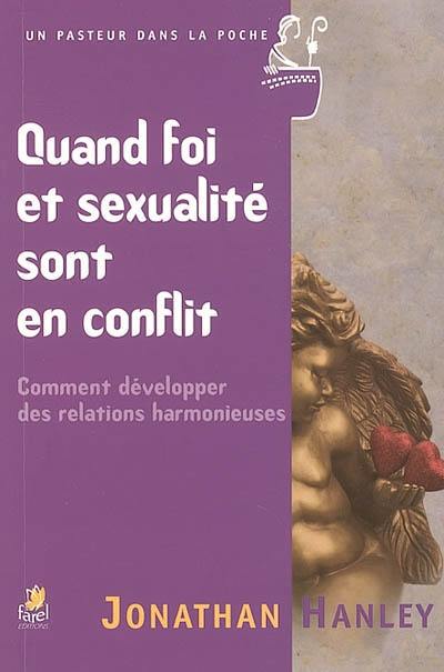 Quand foi et sexualité sont en conflit : comment développer des relations harmonieuses