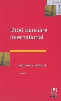 Droit bancaire international