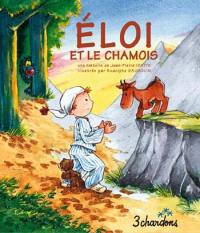 Une histoire. Vol. 18. Eloi et le chamois