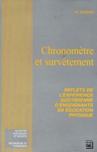 Chronomètre et survêtement : reflets de l'expérience quotidienne d'enseignants en éducation physique