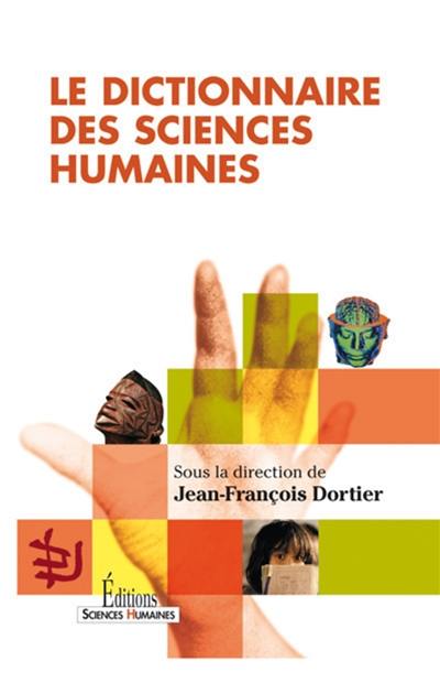 Le dictionnaire des sciences humaines