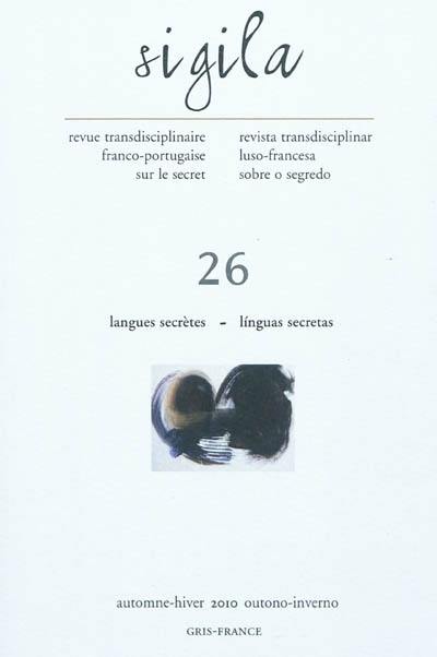 Sigila, n° 26. Langues secrètes