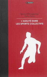 L'agilité dans les sports collectifs