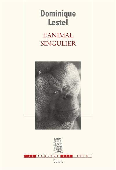 L'animal singulier