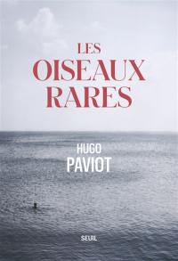 Les oiseaux rares