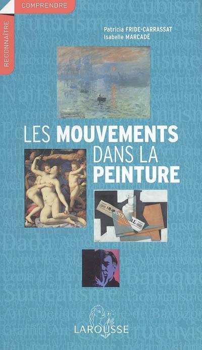 Les mouvements dans la peinture