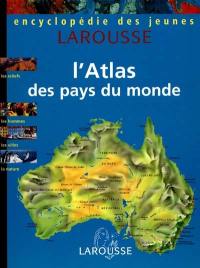 L'atlas des pays du monde