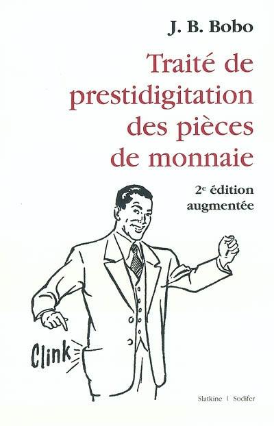 Traité de prestidigitation des pièces de monnaie