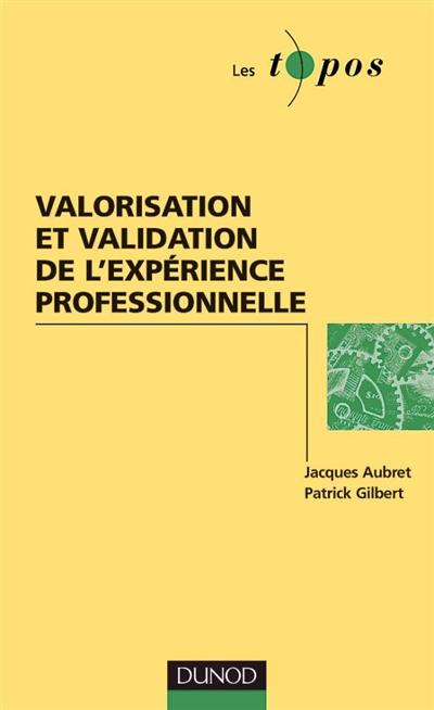 Valorisation de l'expérience professionnelle en GRH