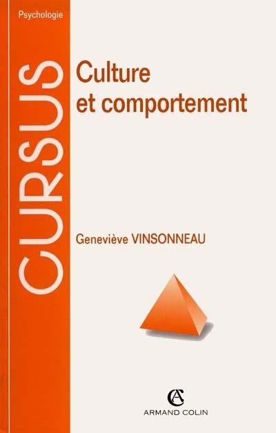 Culture et comportement : introduction à la psychologie anthropologique et interculturelle