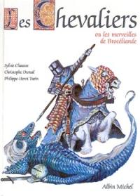 Les chevaliers de Brocéliande