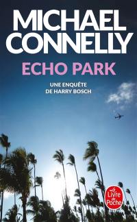 Echo park : une enquête de Harry Bosch