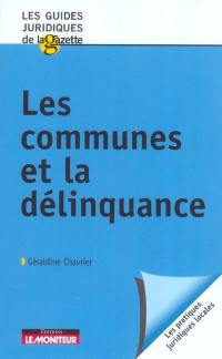 Les communes et la délinquance