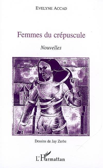 Femmes du crépuscule