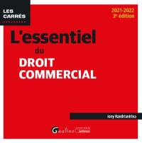 L'essentiel du droit commercial : 2021-2022