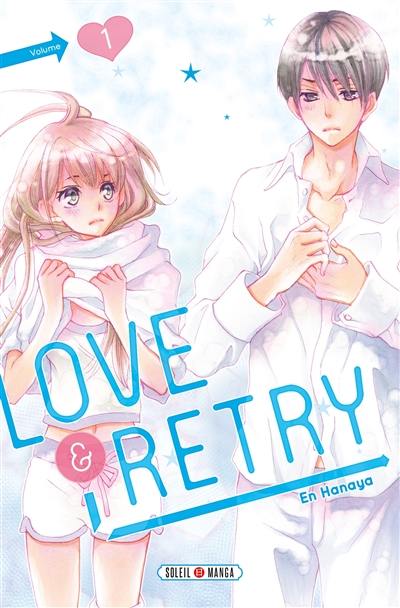 Love & retry. Vol. 1