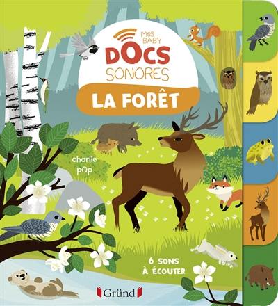 La forêt