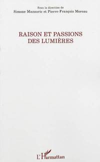 Raison et passions des Lumières