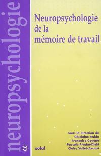 Neuropsychologie de la mémoire de travail