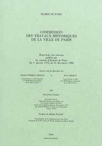 Répertoire des travaux publiés par les sociétés d'histoire de Paris : du 1er janvier 1912 au 31 décembre 1980