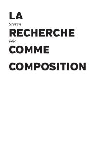 La recherche comme composition