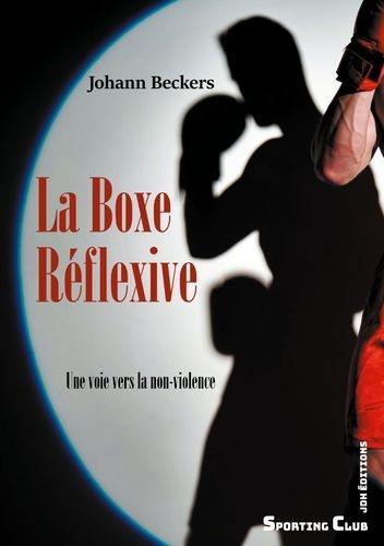 La boxe réflexive : une voie vers la non-violence