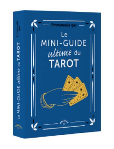 Le mini-guide ultime du tarot