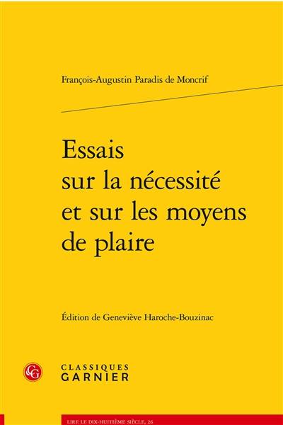 Essais sur la nécessité et sur les moyens de plaire