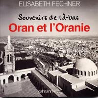 Oran et l'Oranie