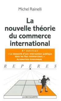 La nouvelle théorie du commerce international