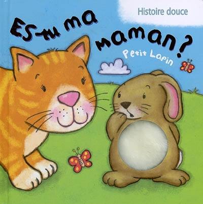 Es-tu ma maman ?. Petit lapin