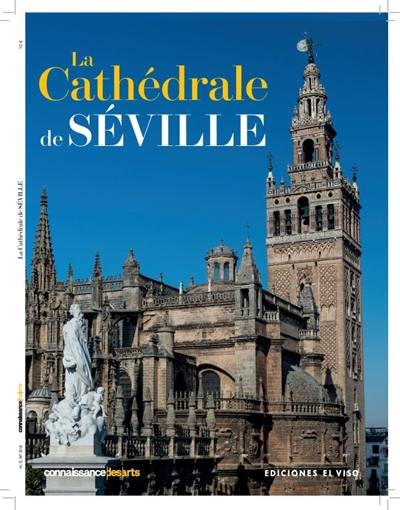 La cathédrale de Séville