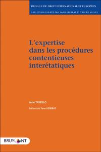 L'expertise dans les procédures contentieuses interétatiques