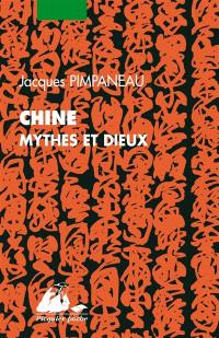 Chine, mythes et dieux de la religion populaire