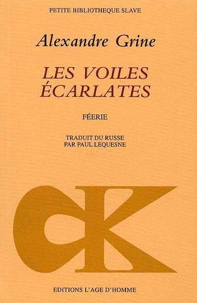 Les voiles écarlates : féerie